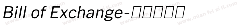 Bill of Exchange字体转换
